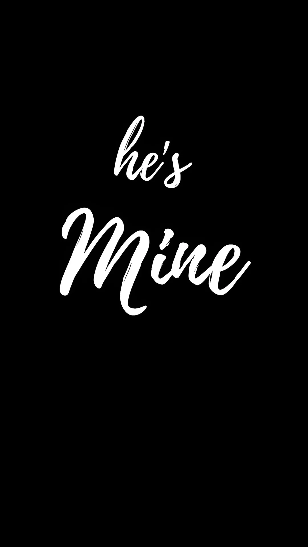 He's Mine Wallpapers