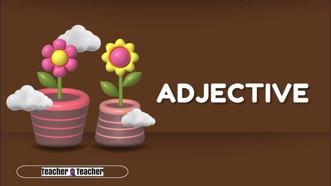 Adjective Educational Graphic Wallpaper