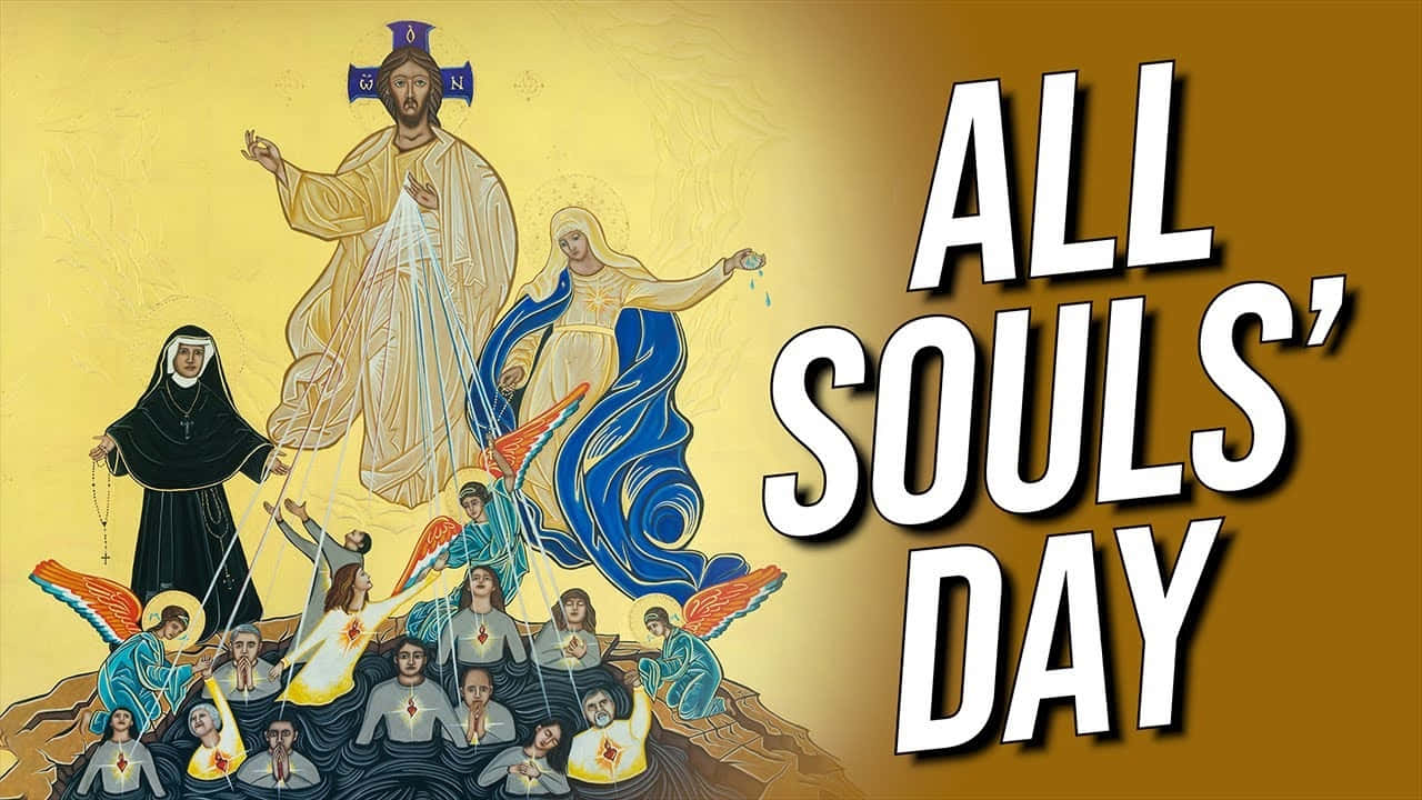 All Souls Day Religious Artwork Wallpaper