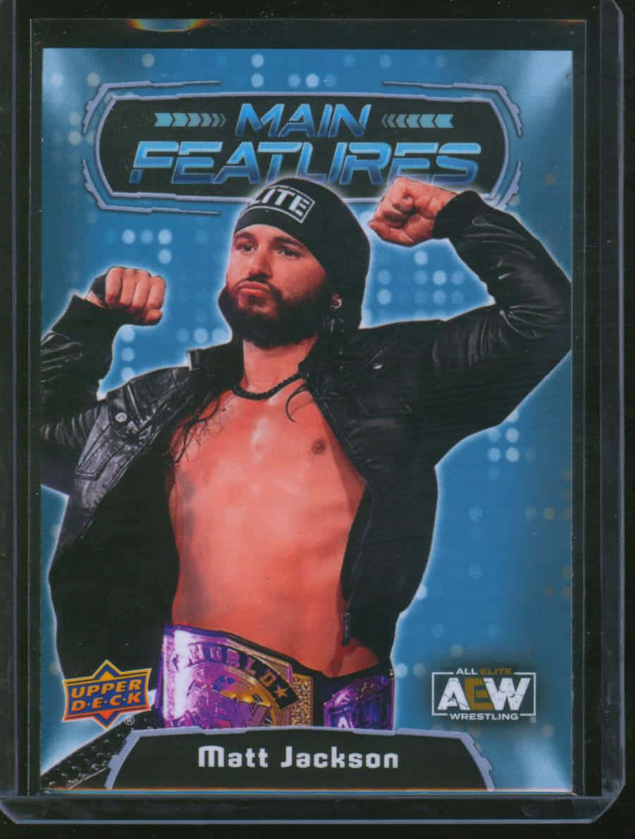 American Aew Matt Jackson Upper Deck Main Features Collector Card Wallpaper