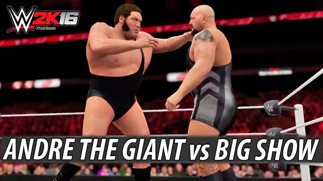 Andre The Giant Versus Big Show Wallpaper