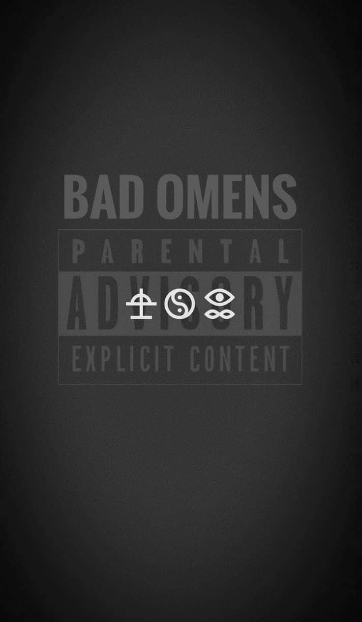 Bad Omens Parental Advisory Explicit Content Wallpaper