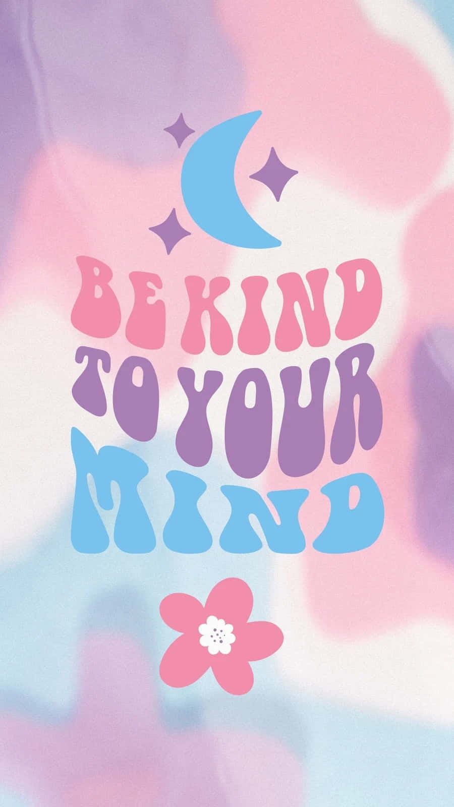 Be Kind To Your Mind Inspirational Quote Wallpaper