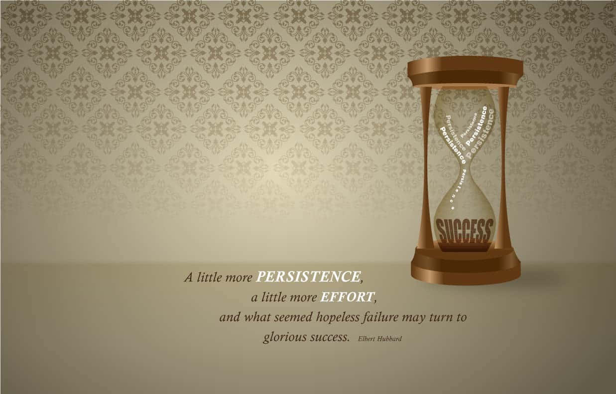 Be More Persistent Wallpaper