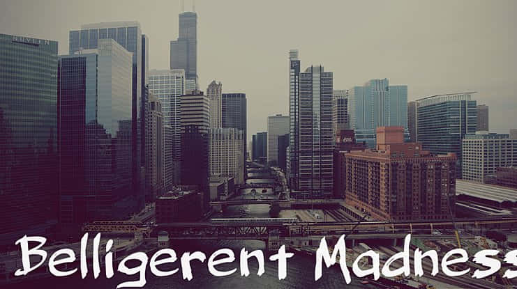 Belligerent Madness Font Wallpaper