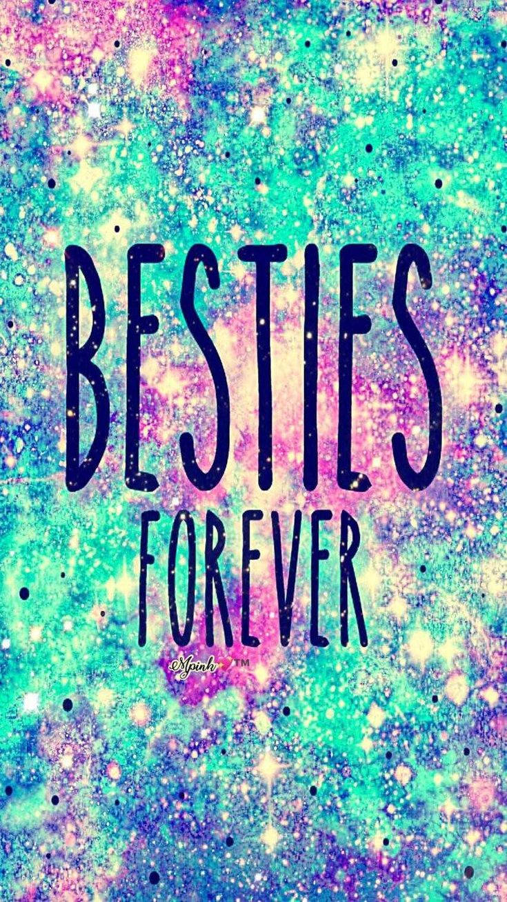 Besties Forever Girly Bff Wallpaper