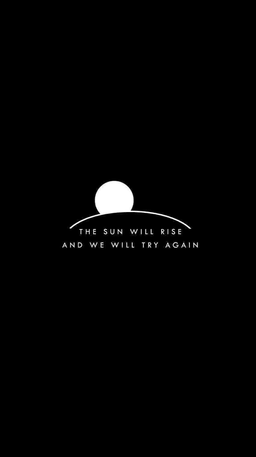 Black Aesthetic Quotes Desktop Sun Will Rise Again Wallpaper