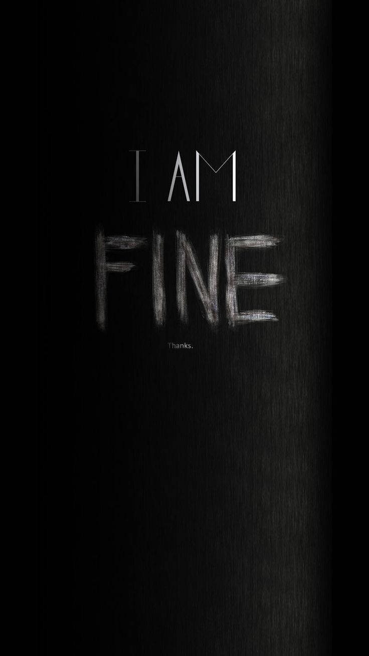 Black Android I Am Fine Wallpaper