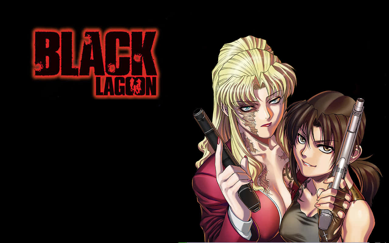 Black Lagoon Anime Characters Balalaikaand Revy Wallpaper