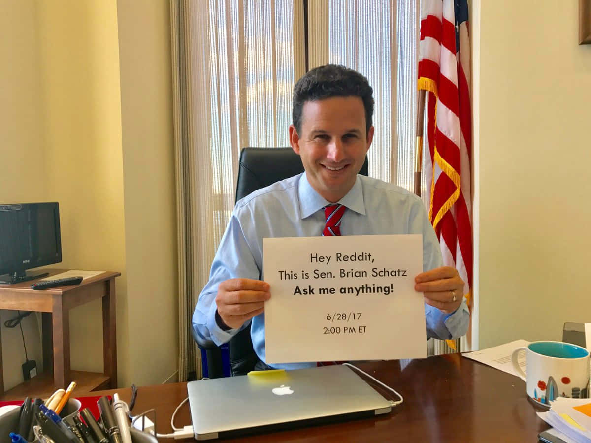 Brian Schatz During Reddit Ama Wallpaper