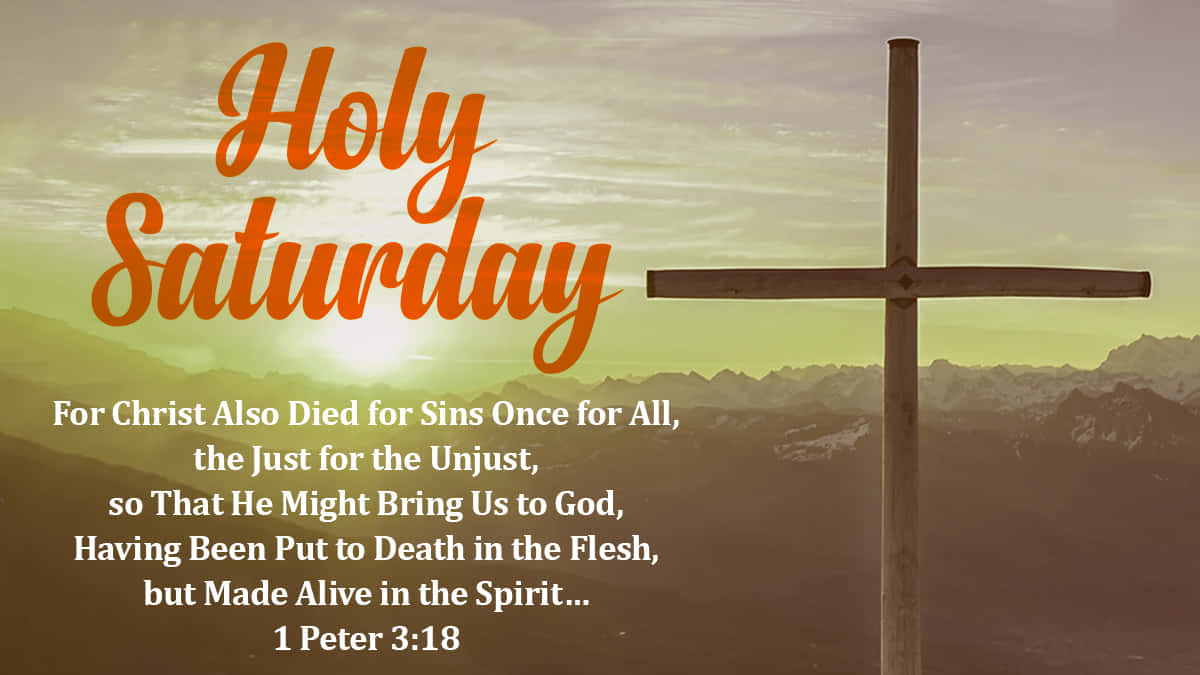 Celebrating Holy Saturday Wallpaper