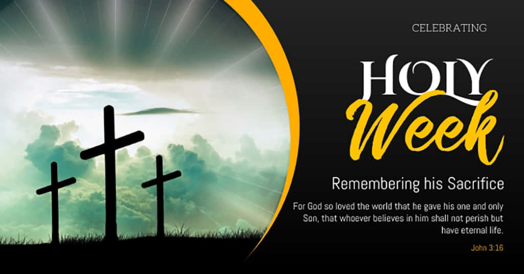 Celebrating Holy Week Wallpaper