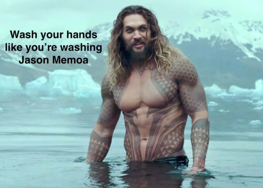 Coronavirus Funny Jason Momoa Meme Wallpaper