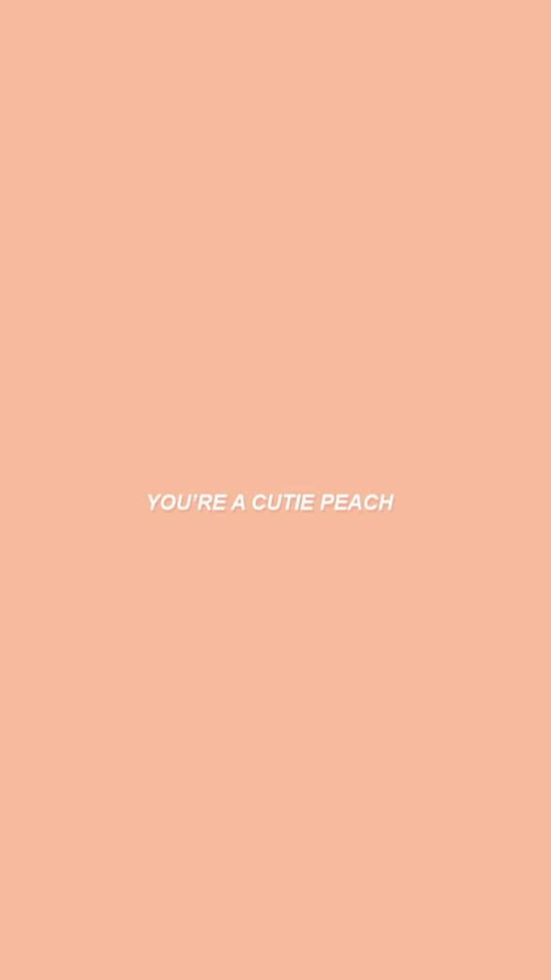 Cutie Peach Compliment Background Wallpaper