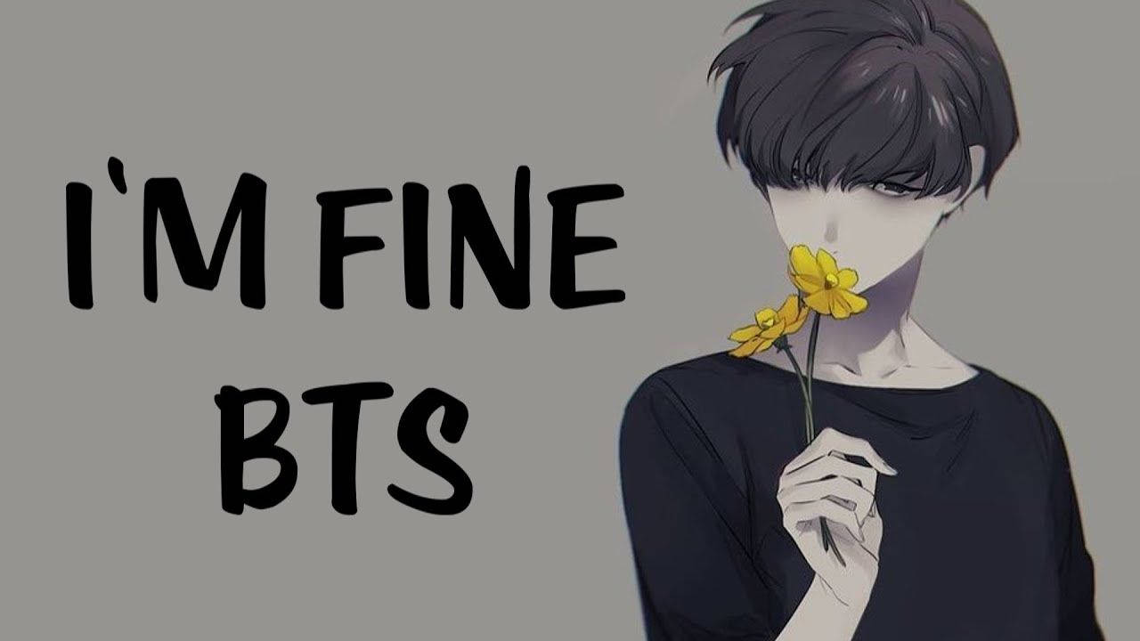 Dark Anime Aesthetic I'm Fine Bts Wallpaper