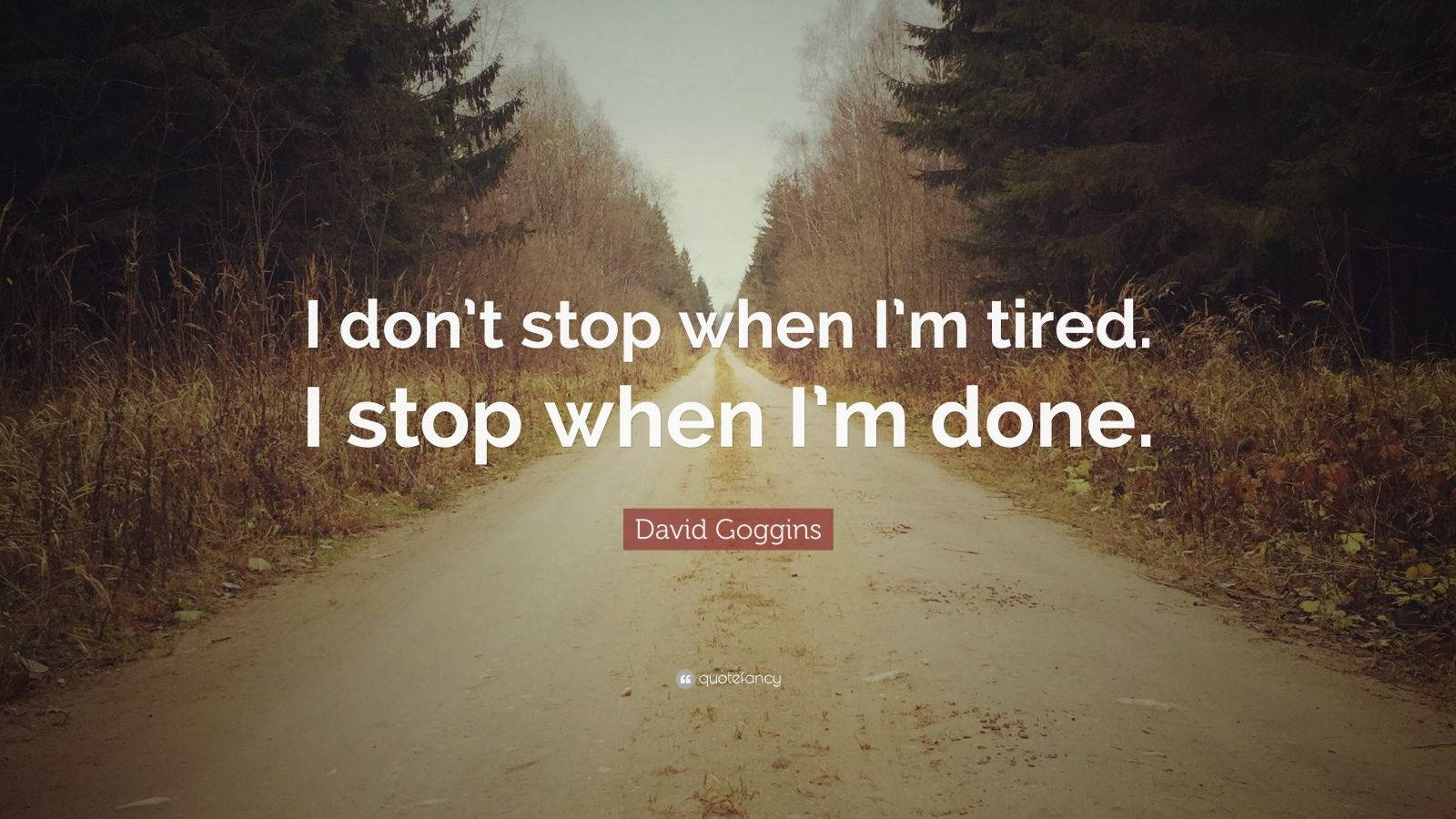 David Goggins Quote On Empty Road Wallpaper