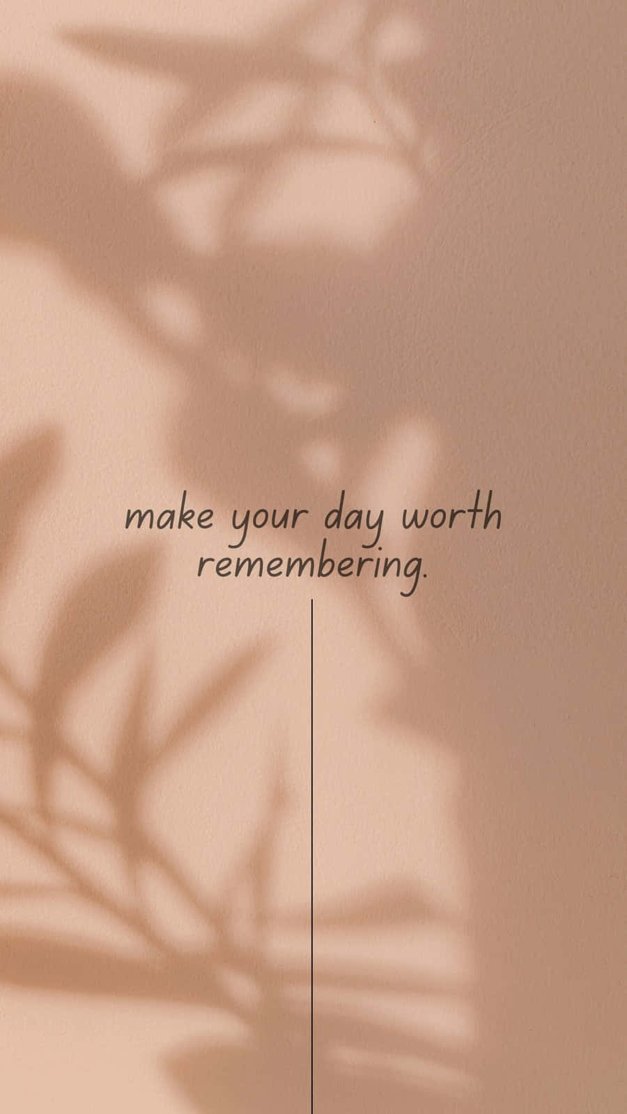 Day Worth Remembering Inspirational Quote Wallpaper