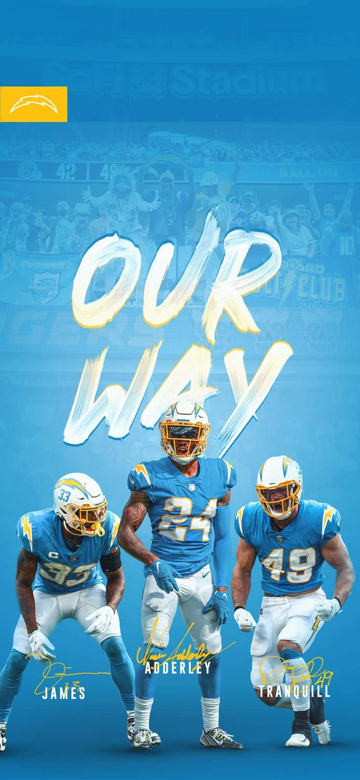 Derwin James Our Way Poster Los Angeles Chargers Wallpaper