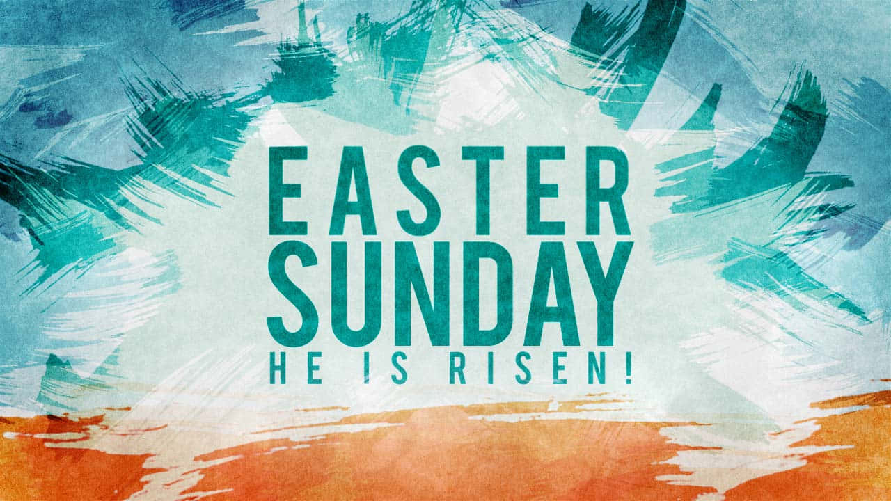 Easter Sunday He Is Risen Banner Wallpaper