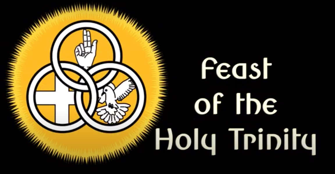 Feastofthe Holy Trinity Graphic Wallpaper