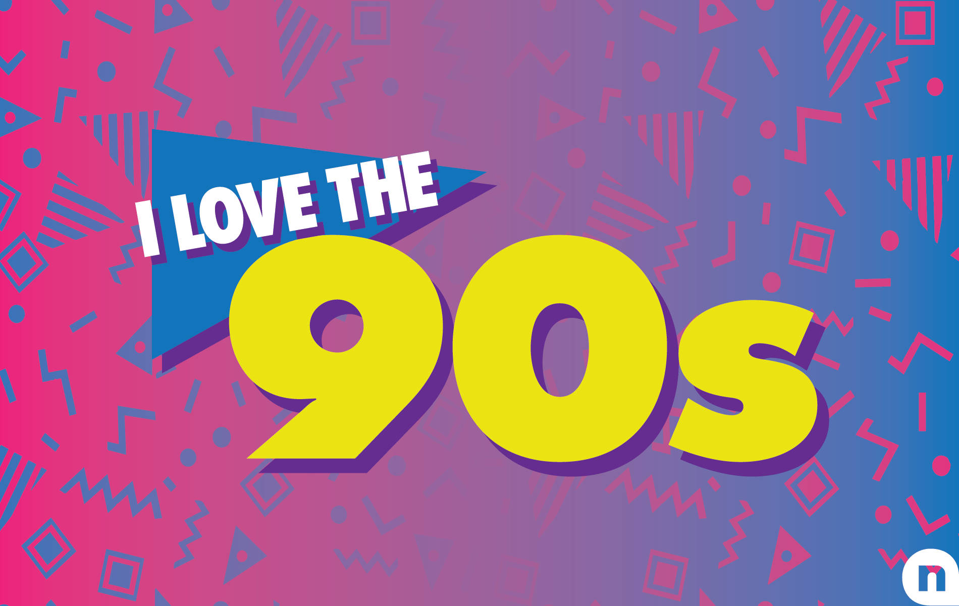 Feeling Nostalgic - I Love The 90's Wallpaper