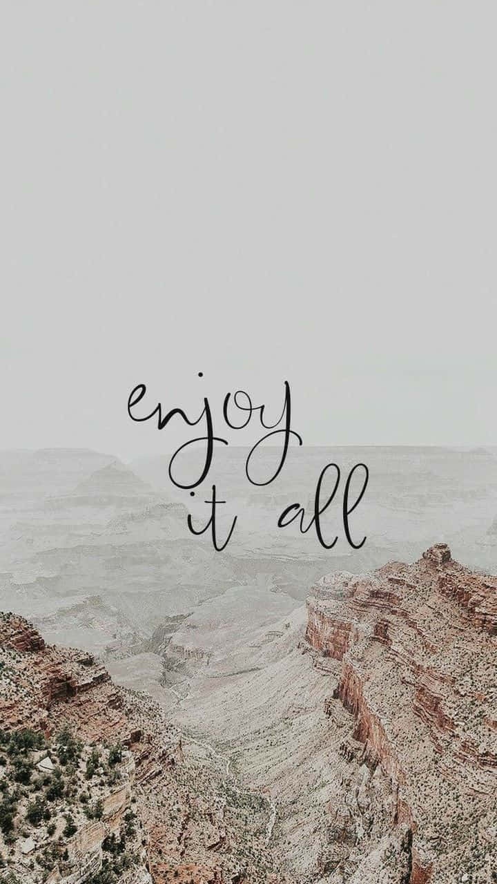 Find Joy In The Simple Things In Life, Every Day. Wallpaper