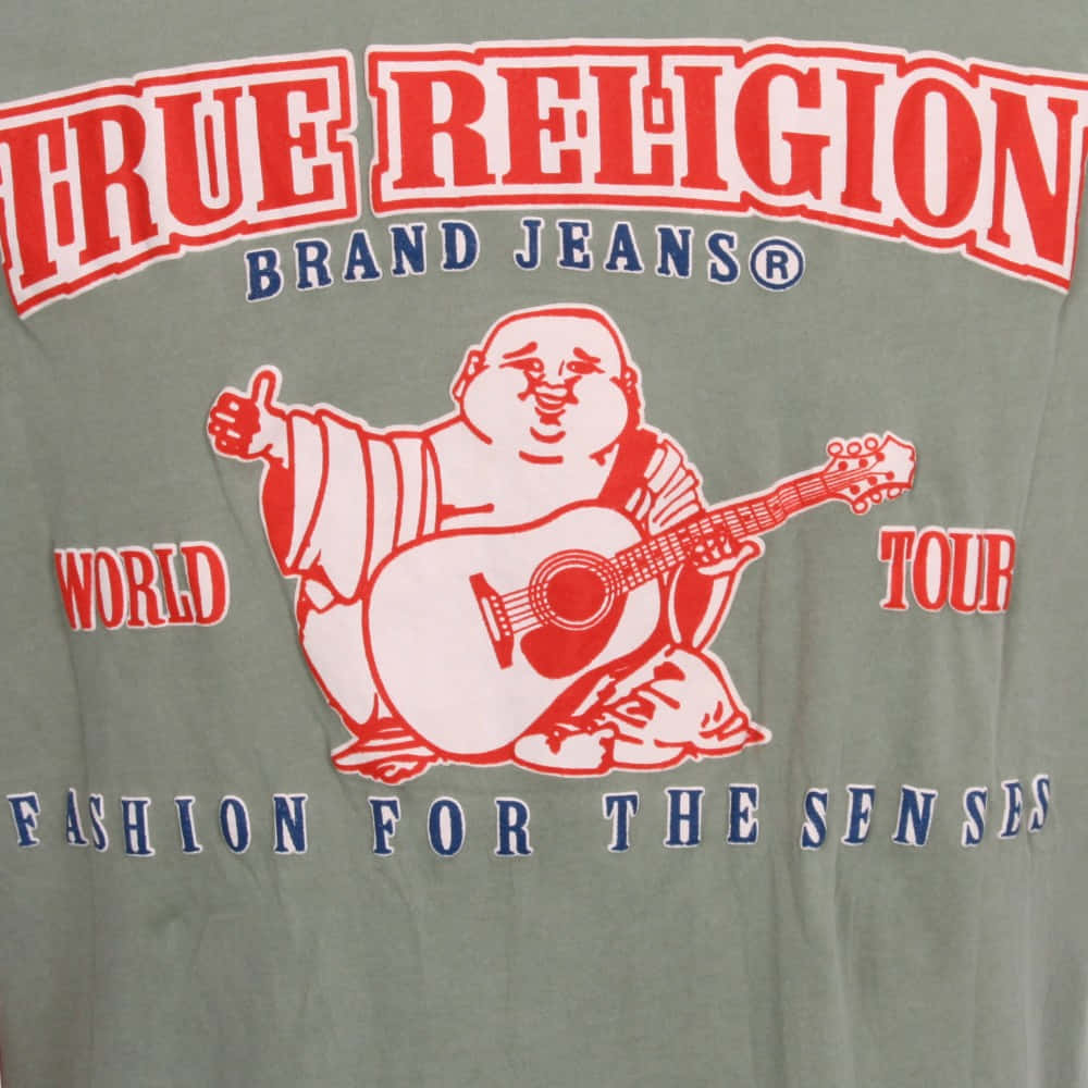 Find True Religion In Great High Quality And Comfort Wallpaper