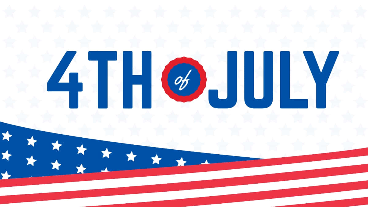 Fourthof July Celebration Banner Wallpaper