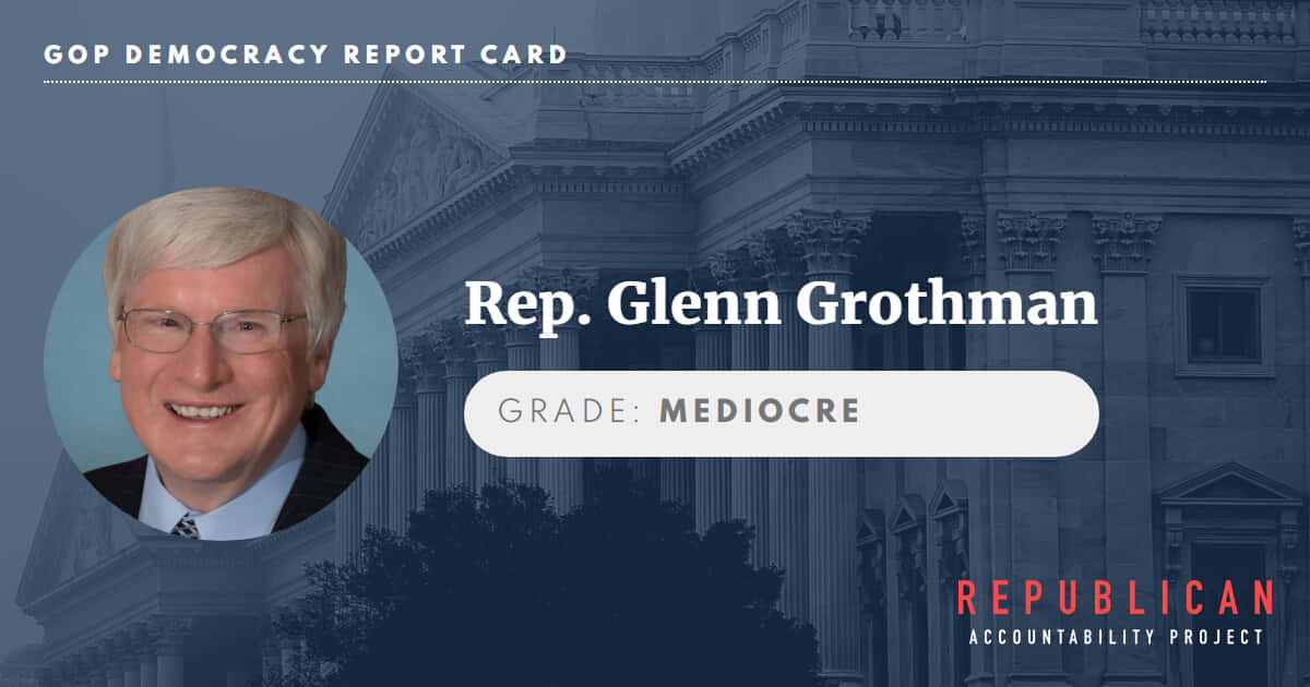 G O P Democracy Report Card Glenn Grothman Wallpaper