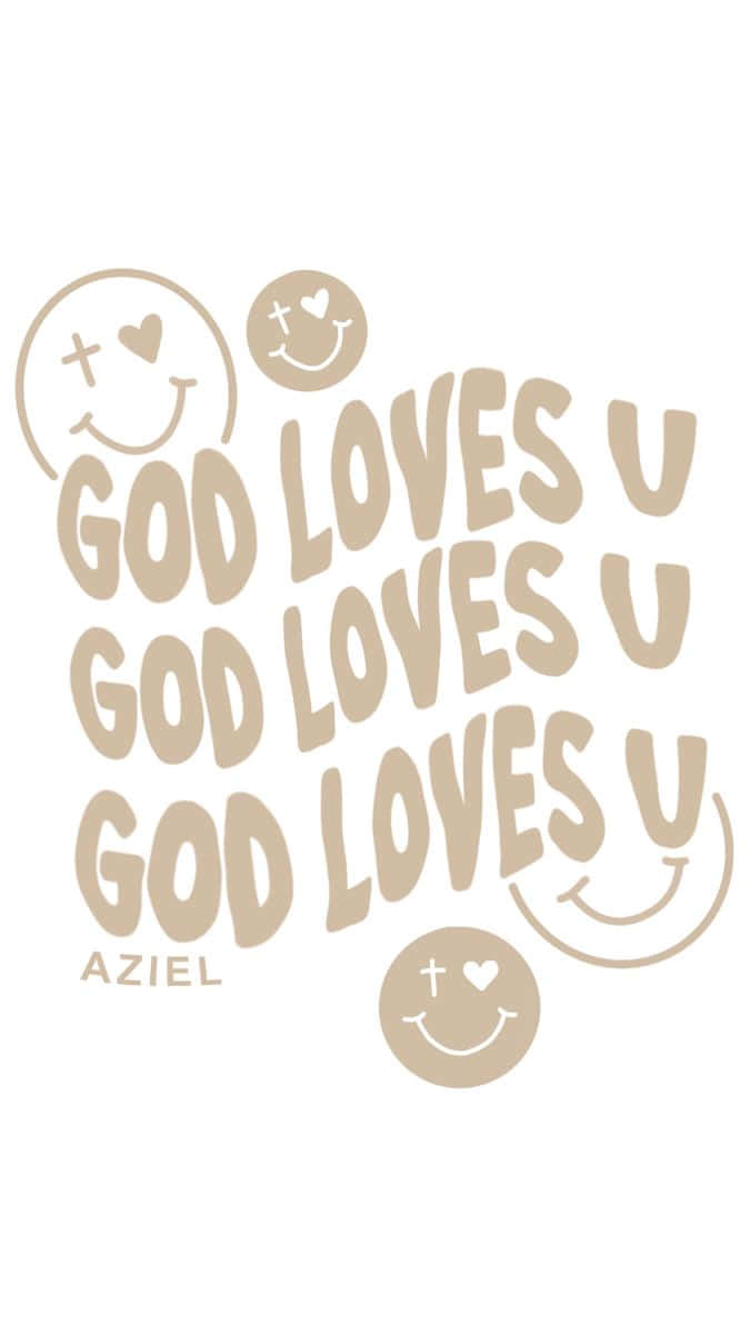 God Loves You No Matter What. Wallpaper