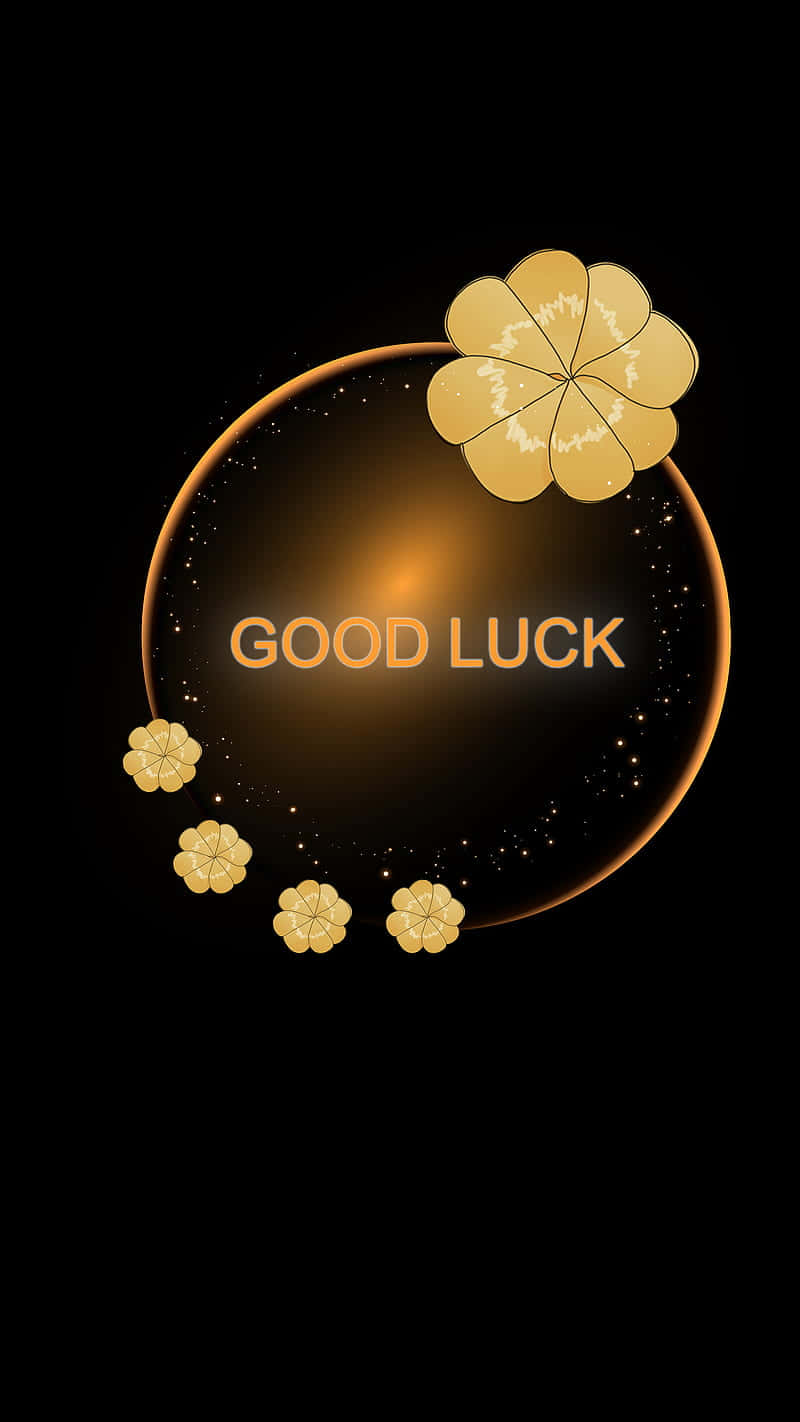 Good Luck Wishes Graphic Wallpaper