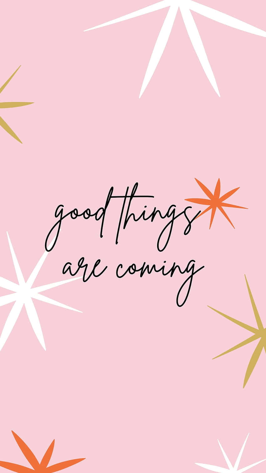 Good Things Are On The Horizon! Wallpaper