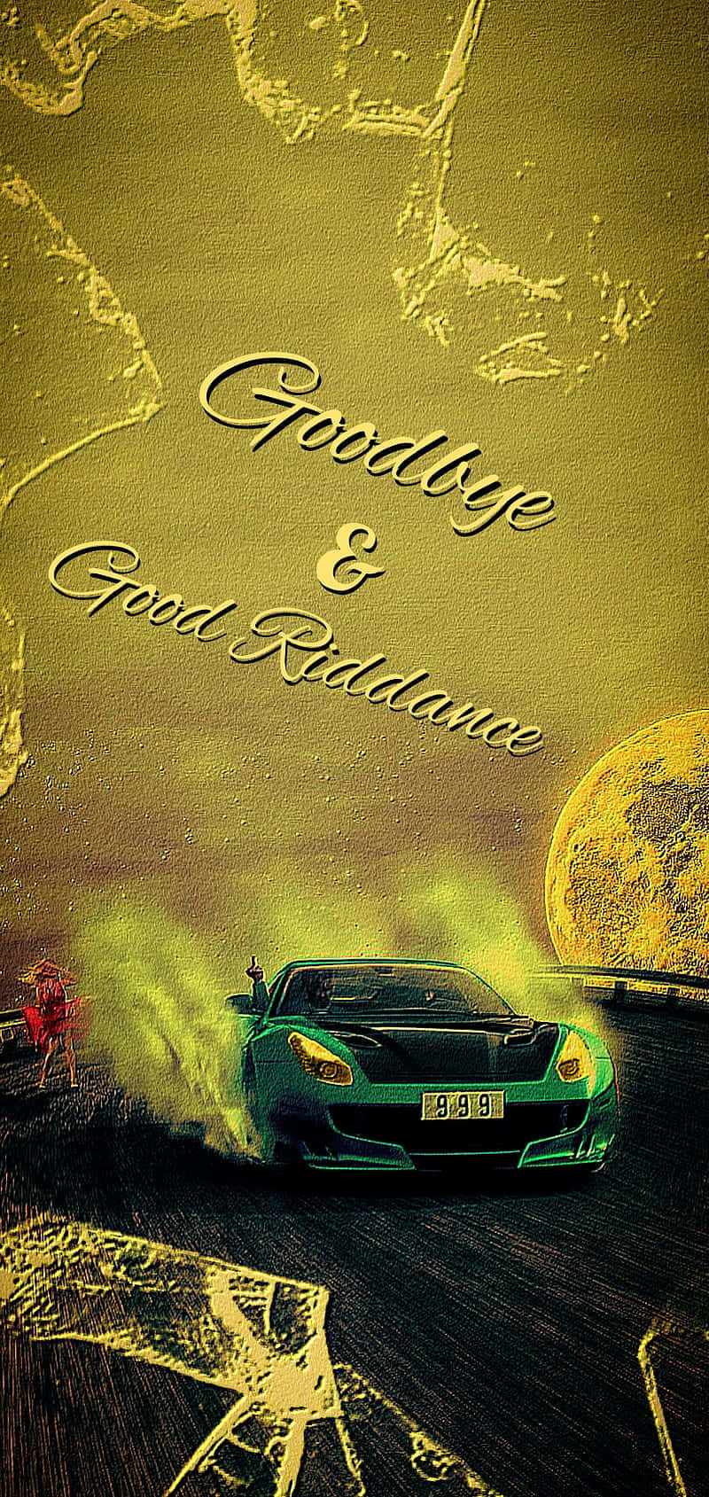 Goodbye And Good Riddance - Life May Not Always Be Easy, But Don't Forget To Say Goodbye And Find Joy In The Next Journey. Wallpaper