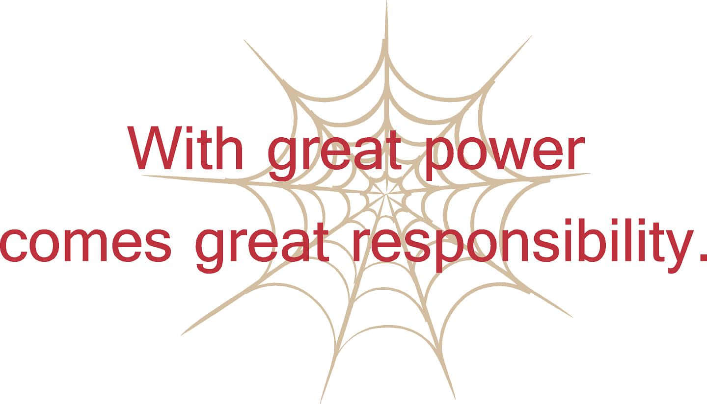 Great Power Great Responsibility Quote Wallpaper