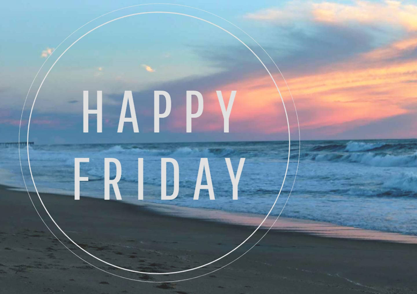 Happy Friday In The Seashore Wallpaper