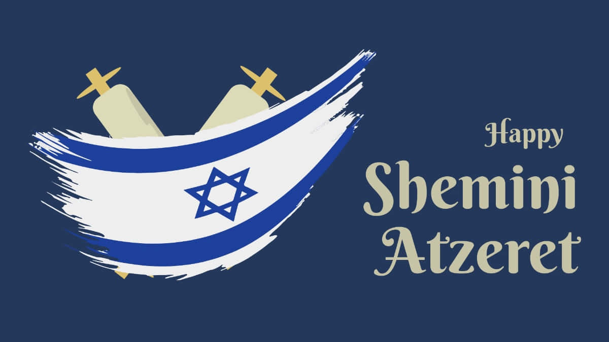 Happy Shemini Atzeret Greeting Wallpaper