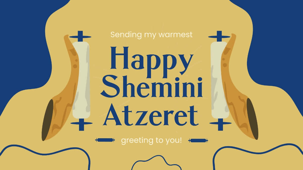 Happy Shemini Atzeret Greeting Wallpaper