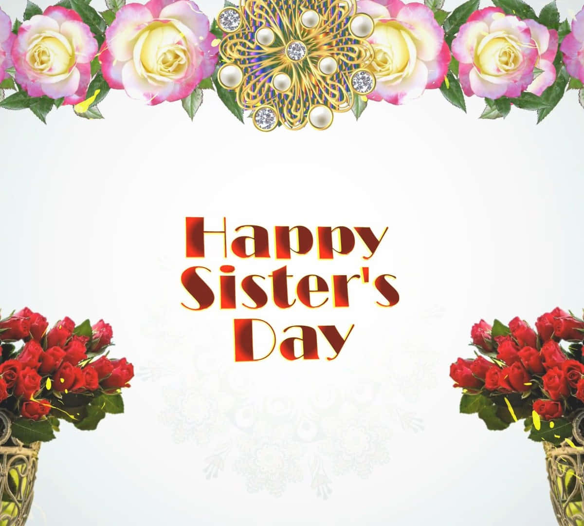 Happy Sisters Day Floral Greeting Wallpaper