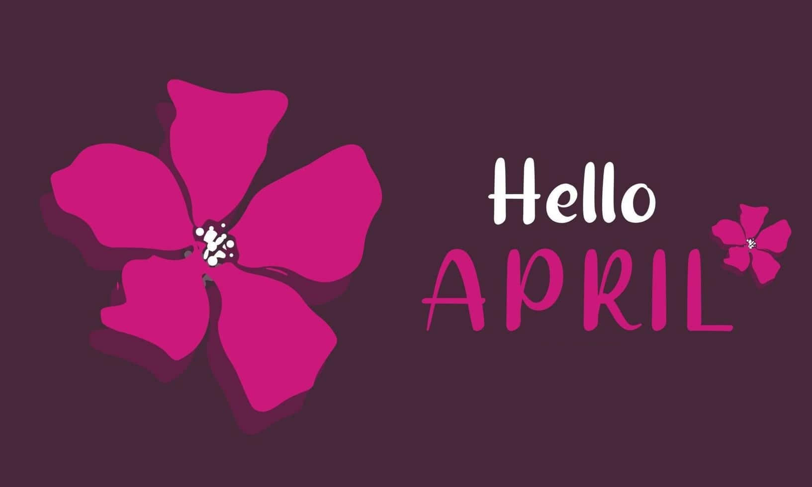 Hello April Desktop Background Wallpaper