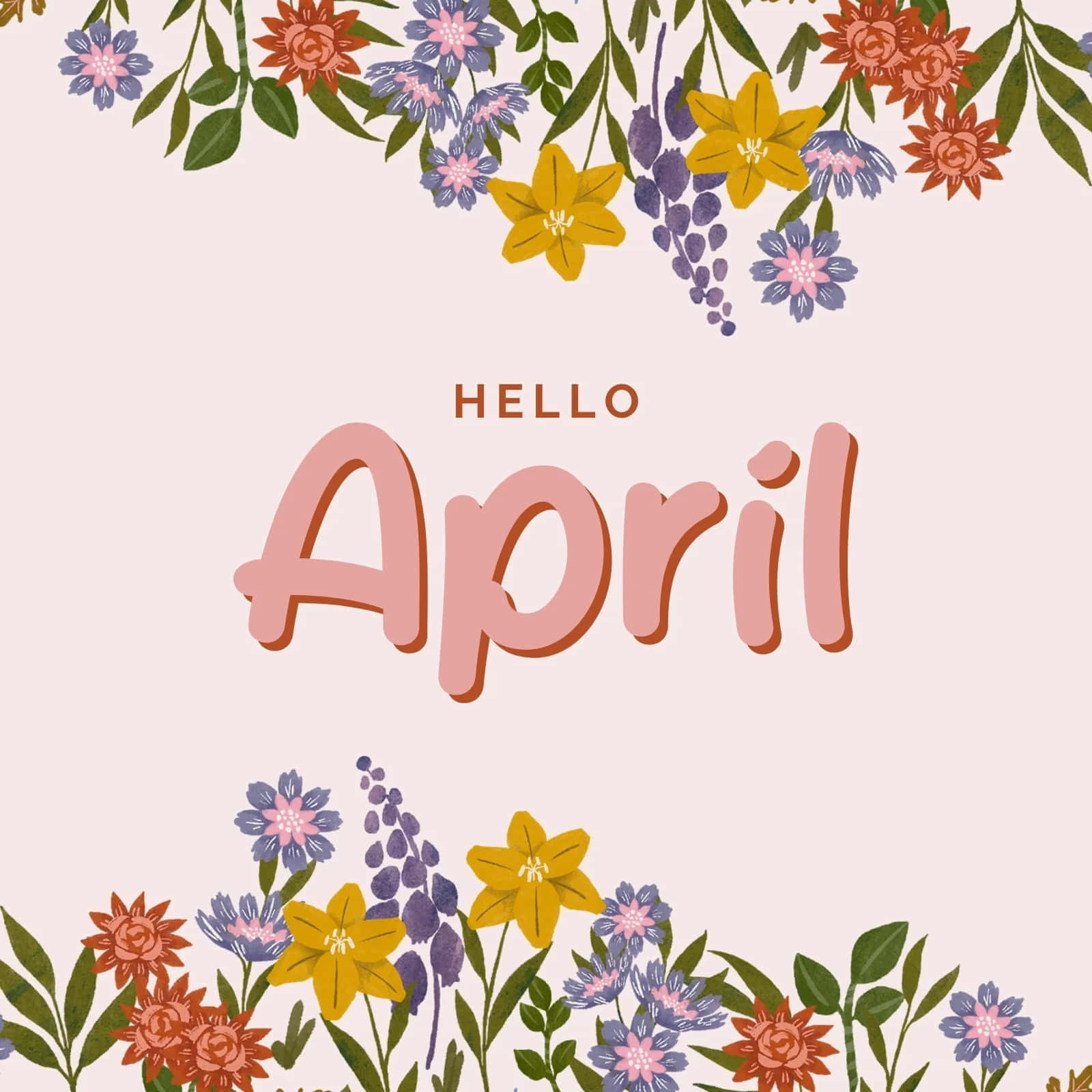 Hello April Floral Greeting Wallpaper