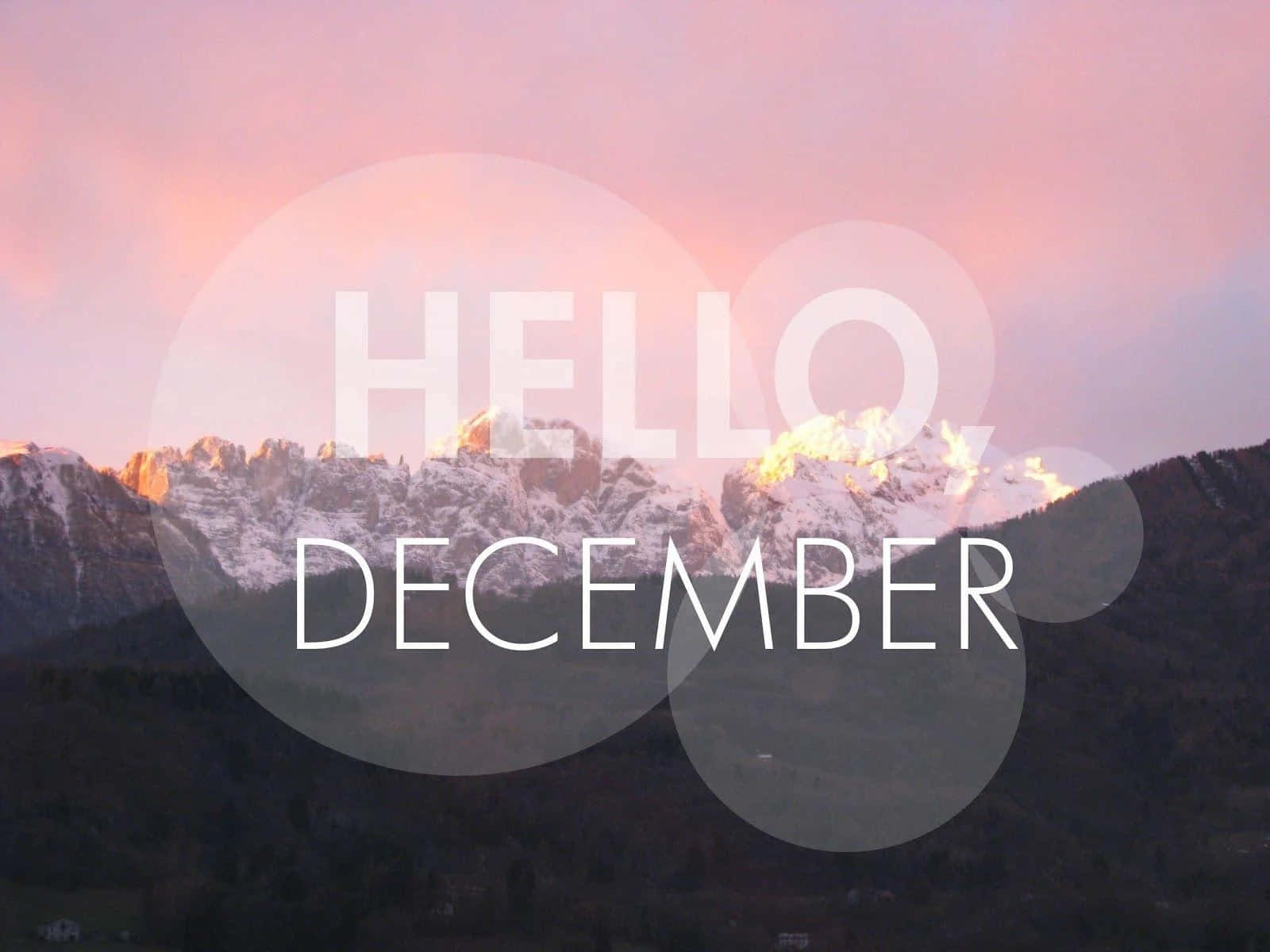 Hello December Mountain View Wallpaper