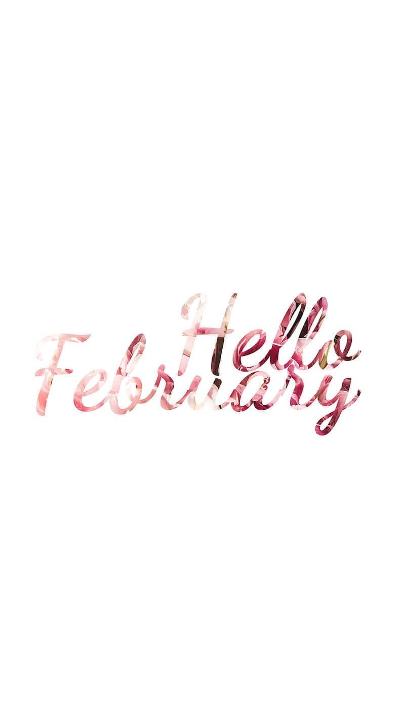 Hello February Floral Script Wallpaper