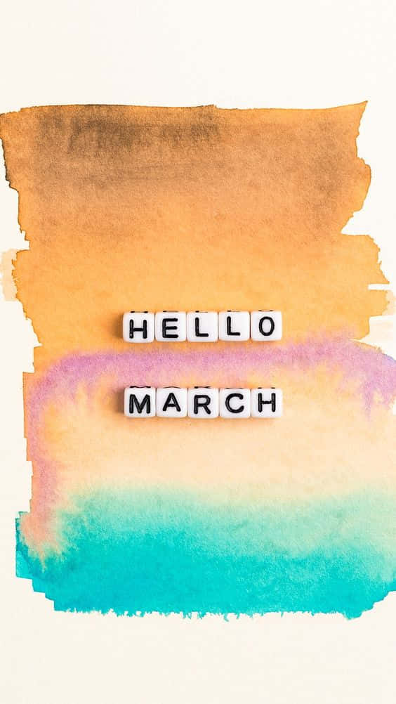 Hello March Watercolor Aesthetic Wallpaper