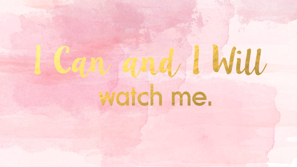 I Can And I Will Tumblr Desktop Wallpaper