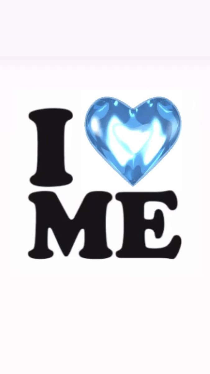 I Love Me Graphic Design Wallpaper