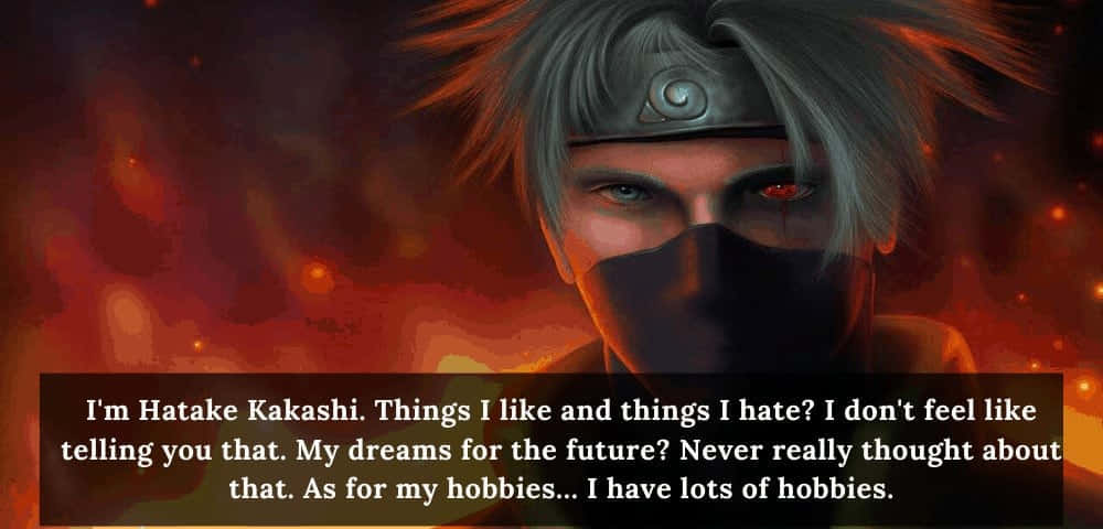 Inspirational Kakashi Quotes Wallpaper Wallpaper