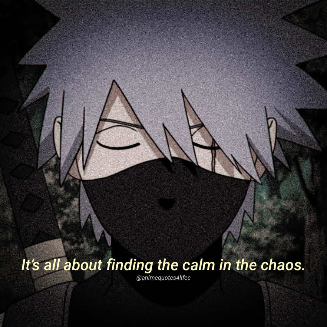 Inspirational Kakashi Quotes Wallpaper Wallpaper