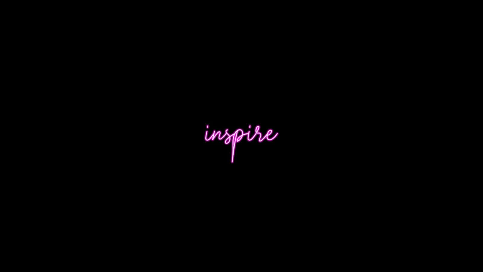 Inspire Neon Signon Black Background Wallpaper