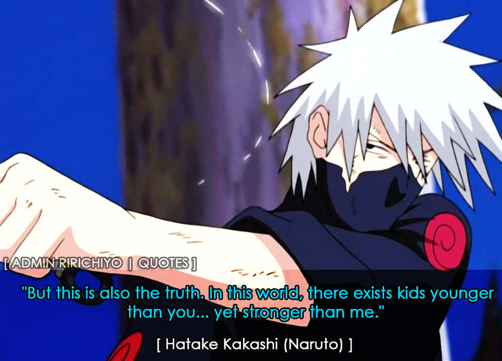 Inspiring Kakashi Hatake Quote Wallpaper Wallpaper