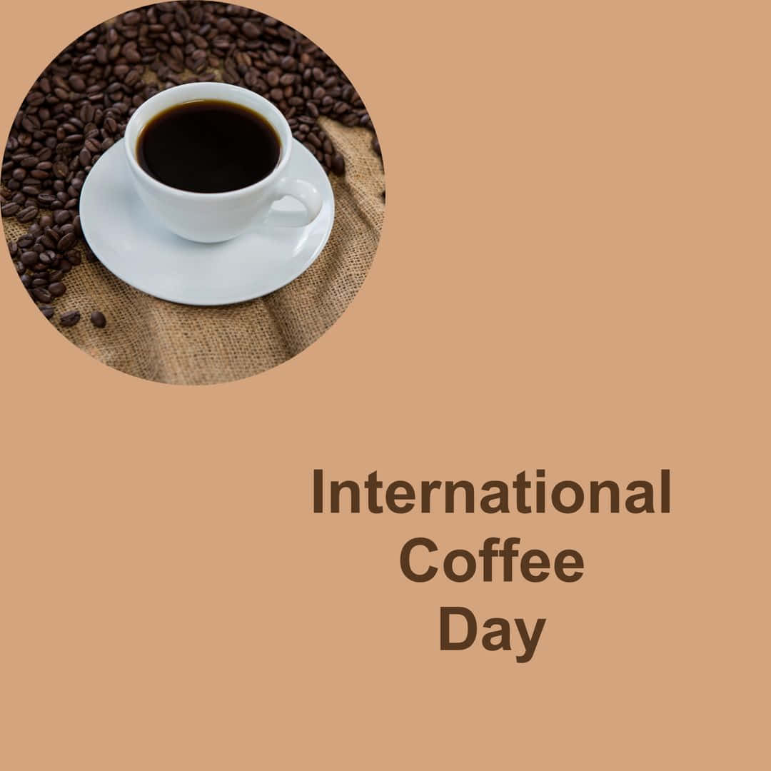 International Coffee Day Celebration Wallpaper